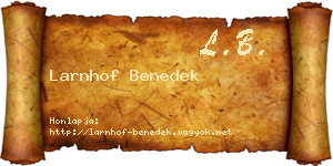 Larnhof Benedek névjegykártya